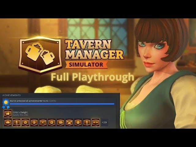 Tavern Manager Simulator 100%  Longplay (Main Quest, All achievements)  Walkthrough (No Commentary)