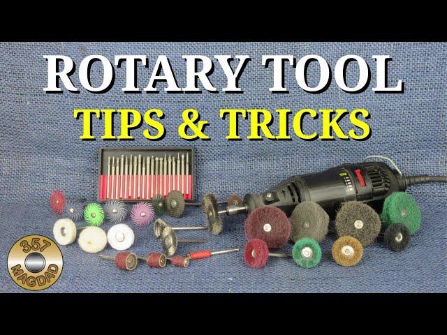 Rotary Tools Tips and Tricks