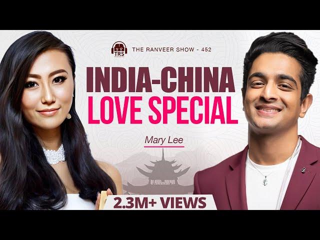 World's First India-China Podcast | Chinese Celeb Mary Lee Talks Dating, History, Xi Jinping & Modi