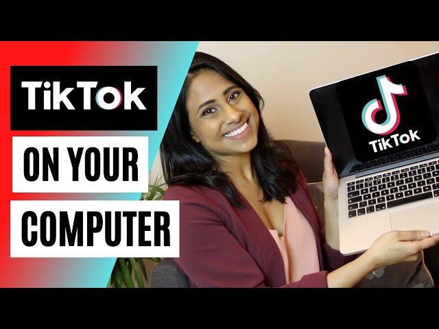 How To Use TikTok On PC (Create TikTok Account & Upload Videos From A Computer)