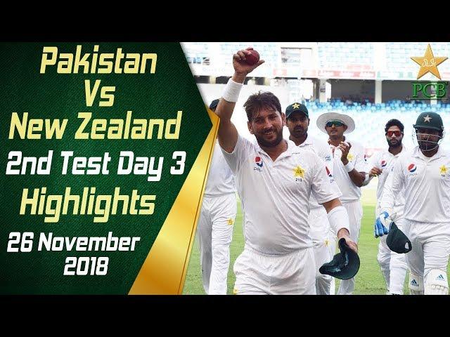 Pakistan Vs New Zealand | Highlights | 2nd Test Day 3 | 26 November 2018 | PCB