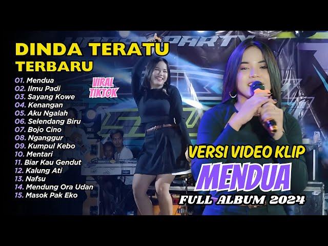 DINDA TERATU - MENDUA - ILMU PADI | FULL ALBUM DANGDUT