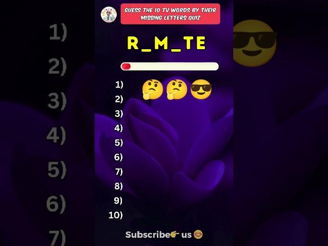 Guess the 10 TV words by missing letters quiz!