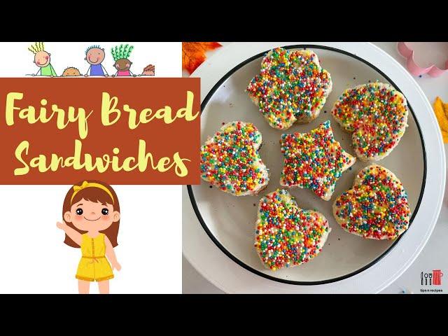 Fairy Bread Sandwiches for Kids - A twist to Australian Fairy bread