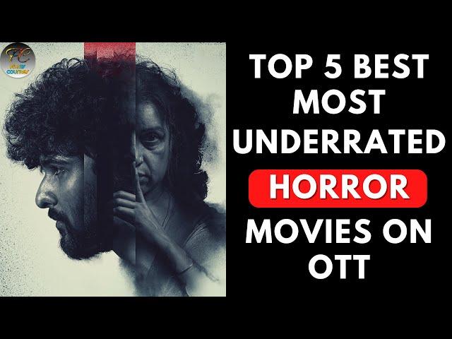 Top 5 Best Most Underrated Horror Movies On OTT  | Best Horror Movies | Filmy Counter