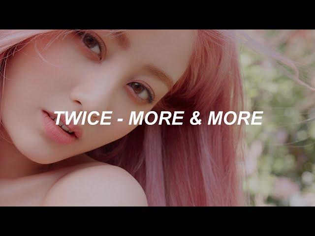 TWICE "MORE & MORE" Easy Lyrics