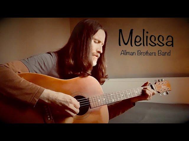 Melissa - Allman Brothers Band (Acoustic Cover)