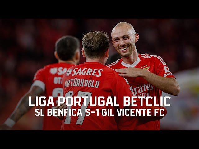 Extended Highlights | SL Benfica 5-1 Gil Vicente FC