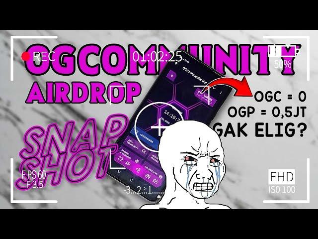 OGC SNAPSHOTOGCommunity AIRDROP ELIGABLE CRITERIA | BKD Tutorials Airdrop Withdrawal