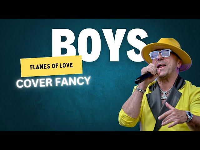 BOYS - Flames of love (cover Fancy)