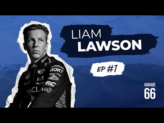 GARAGE 66 PODCAST | EP#1 LIAM LAWSON