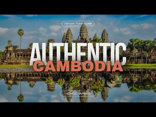 Ultimate Cambodia Travel Itinerary 2024 | Top Places To Visit In Cambodia | Nomadicsapiens