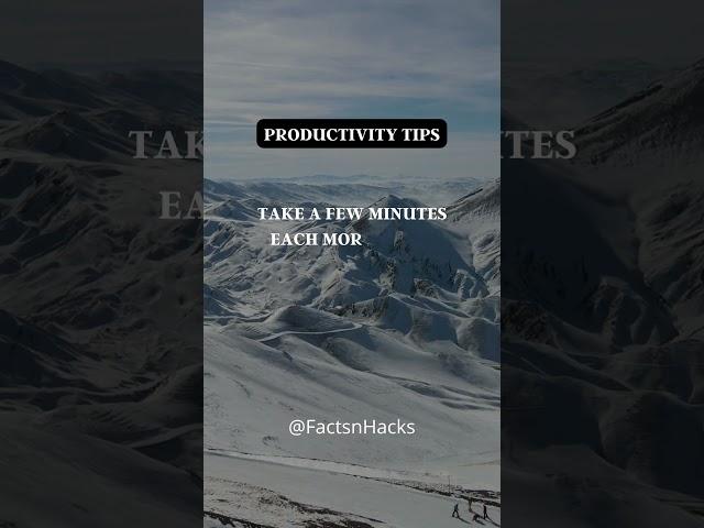 Take a few minutes each morning to visualize a successful day ahead | Facts | Hacks | Motivation