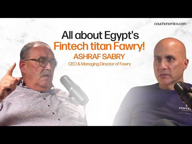 The expansion of Egypt's e-payment Fawry with Ashraf Sabry | Couchonomics with Arjun