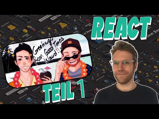 GTI ist nur einmal im Jahr! - Reaction auf das P&P Good Times Island Teil 1!