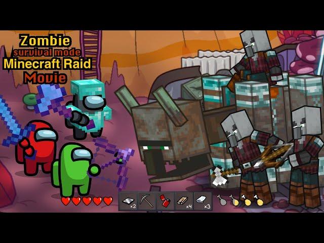 Minecraft Raid Movie + secret scenes - Among Us Zombie  Survival Mode