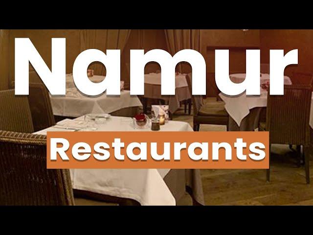 Best Restaurants in Namur | Belgium - English