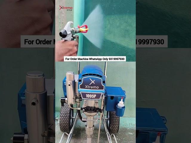 Xtremo 1095P Airless Paint Sprayer Heavyduty Machine!#airlesspaintsprayer  #paintsprayer #wallpaint