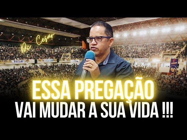 Essa Pregação Vai Mudar a Sua Vida - Pregação de Arrepiar 2024