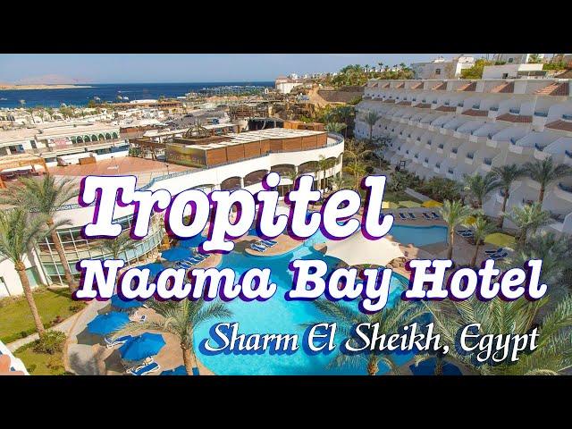 Tropitel Naama Bay Hotel - Discover 5-Star Luxury in Sharm El Sheikh