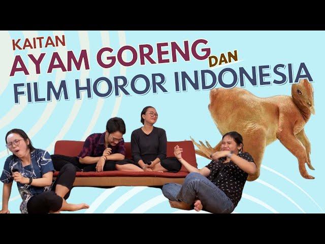 Kaitan Ayam Goreng dengan Film Horor I Ngoceh Ngobrol Receh Episode 3