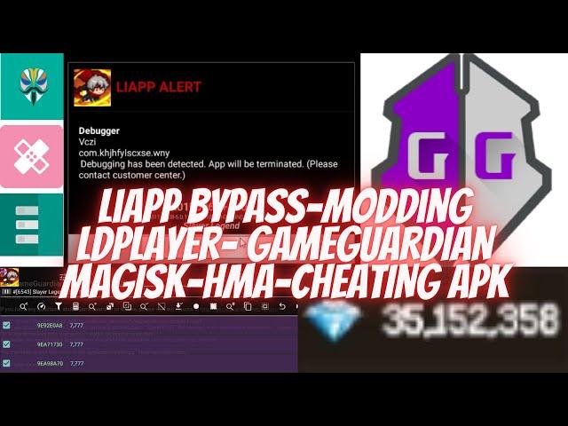 LIAPP BYPASS - MODDING LDPLAYER - CHEATING IN GAMES ANDROID -GAMEGUARDIAN - MAGISK - HIDE MY APPLIST