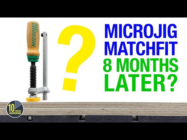 Microjig Matchfit Dovetail Clamps 8 months on [video 520]