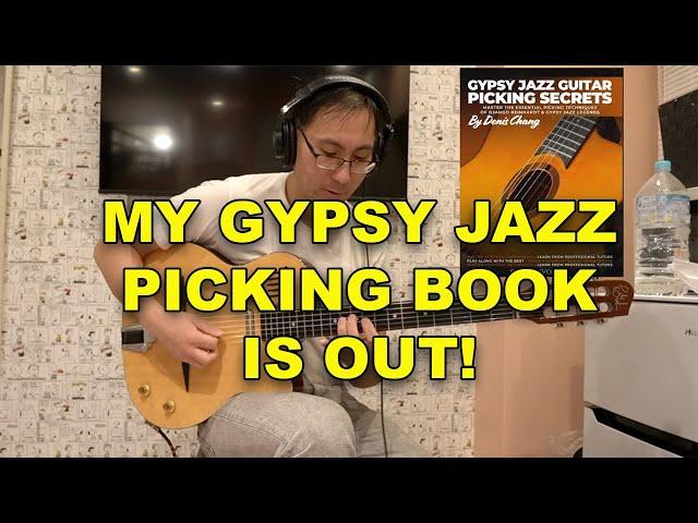 Gypsy Jazz Picking Exercise / Etude - My Book Is Out!