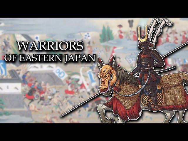 Warriors of Eastern Japan - Samurai Armor and Warfare of the Tensho Era