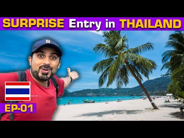 Got THAILAND  ticket in 700 Rs only | Arrival in PHUKET  [EP-01]