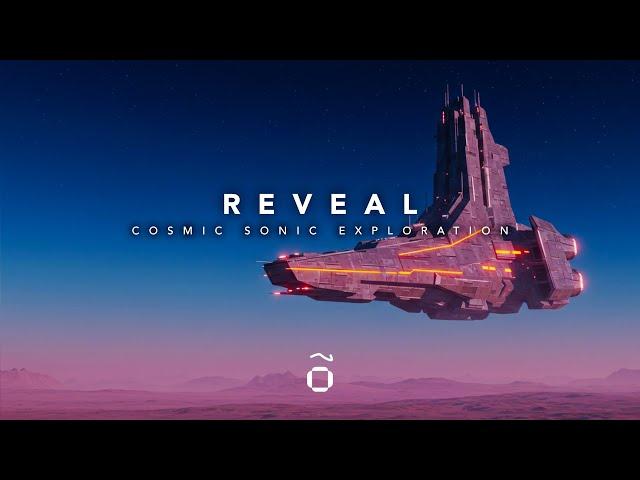 REVEAL | Cosmic Ambient Music for Deep Relaxation (1H) 