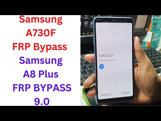 Samsung A730F FRP Bypass || Samsung A8 Plus Frp Bypass 9.0 || Samsung Galaxy A8 Plus FRP Bypass