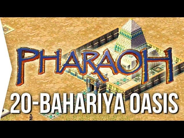 Pharaoh ► Mission 20 Bahariya Oasis - [1080p Widescreen] - Let's Play Game