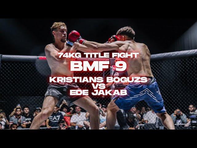 BMF 9 | Kristians Boguzs vs Ede Jakab | Amateur Super Lightweight MMA Title