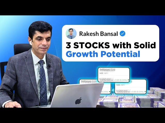 3 stocks With Solid Growth Potential I Rakesh Bansal I 11.09.2024