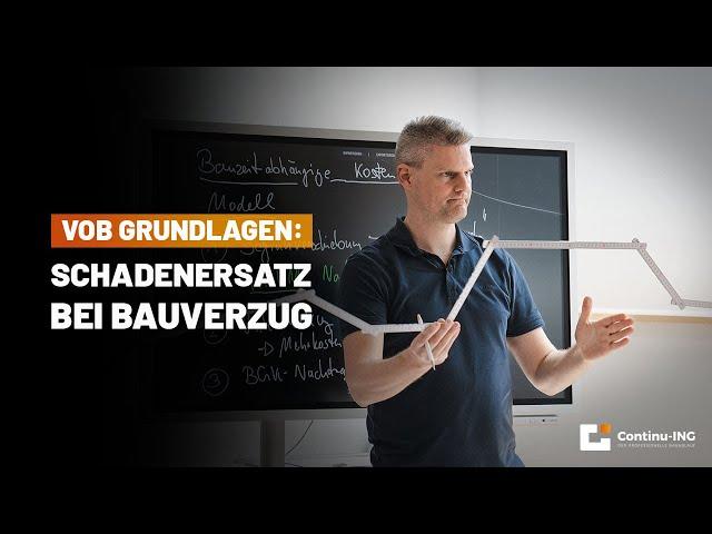 VOB Grundlagen: Ermittle die Höhe Deines Schadenersatz bei Bauverzug!