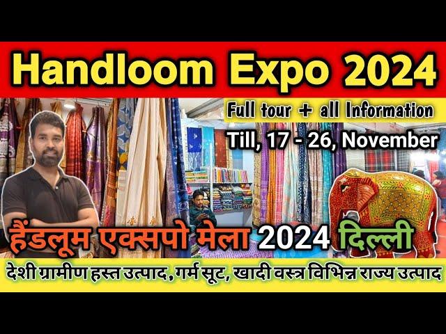 Handloom Expo 2024 || Handloom Expo Janpath Delhi 2024 || Connaught Place Handloom Mela 2024 Delhi