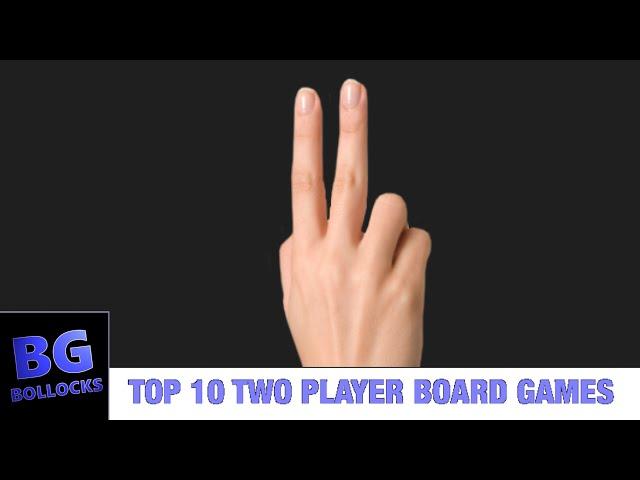 Top 10 Two Player Only Board Games