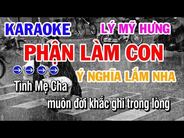 Karaoke Phận Làm Con | Lý Mỹ Hưng | Những Bài Hát Về Cha Mẹ Ý Nghĩa