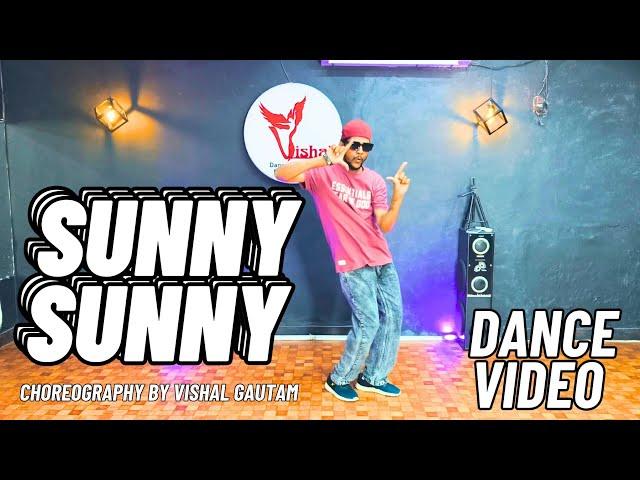 Sunny Sunny yariyan Dance |  Choreography By vishal Gautam |