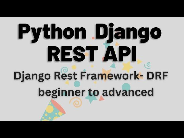 Python Django REST API  | Django Rest Framework - DRF #python #django #restapi #drf