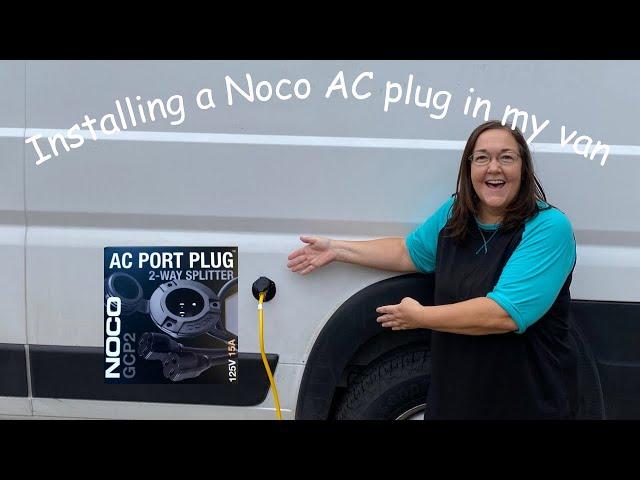 Noco AC Port Plug installation on my van