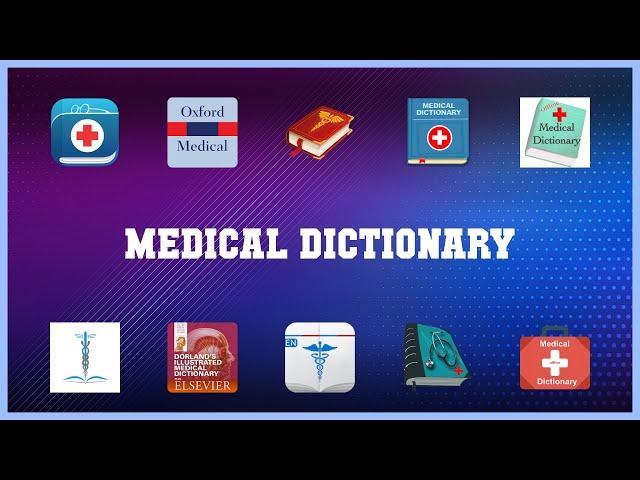 Top 10 Medical Dictionary Android Apps