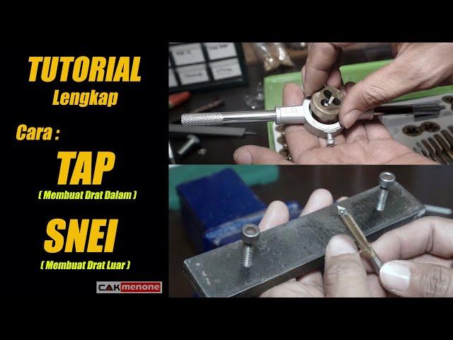 Tutorial Lengkap  Cara Tap dan Snei