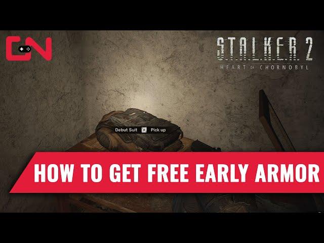 Free Early Armor in Stalker 2 Heart of Chornobyl