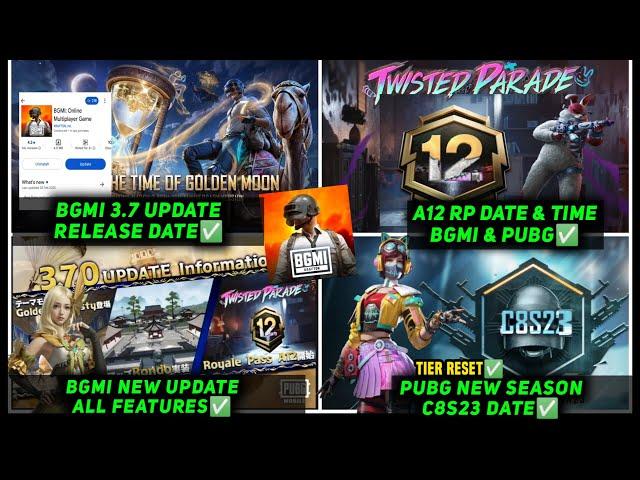 BGMI 3.7 UPDATE RELEASE DATE/ BGMI NEW ROYALE PASS A12 KAB AAYEGA/ PUBG NEW SEASON C8S23 A12 RP DATE