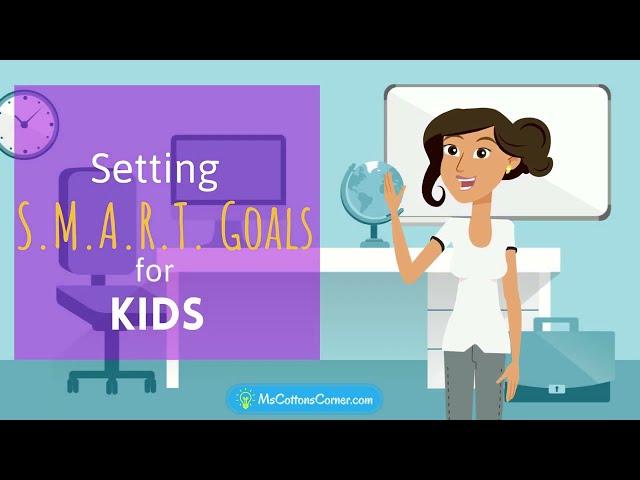 SMART Goals for kids