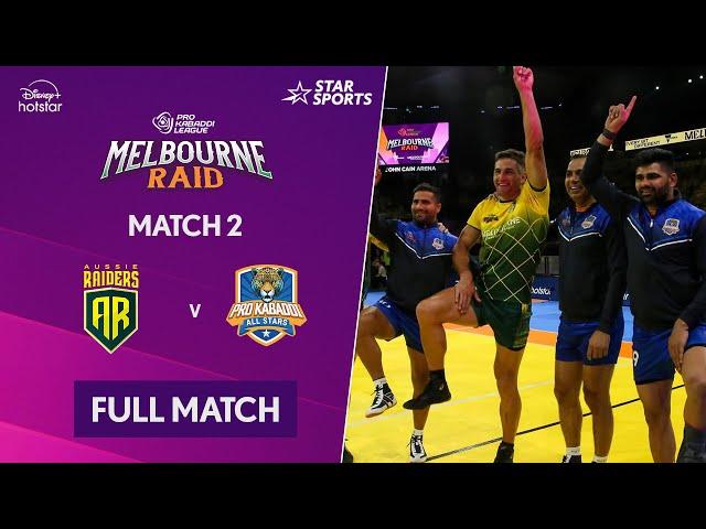 Pro Kabaddi Melbourne Raid | Match 2,  FULL MATCH REPLAY