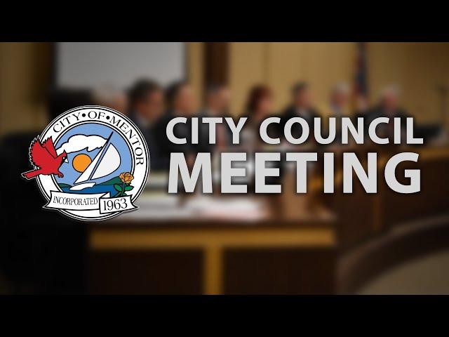 Mentor City Council Meeting November 19, 2024