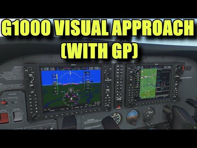 FS2020: G1000 Visual Approach Guide With Glide Path Goodness - Back To Basics With MSFS Part 31